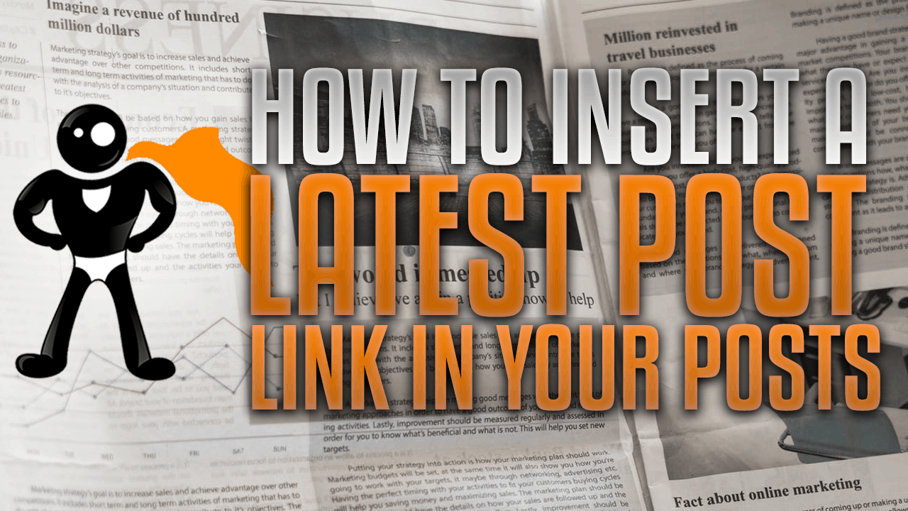 How To Insert A Latest Post Link In Your Blog Posts