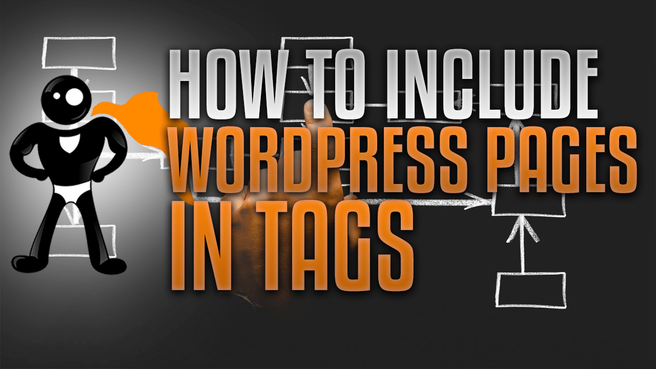 How To Include WordPress Pages in Tags