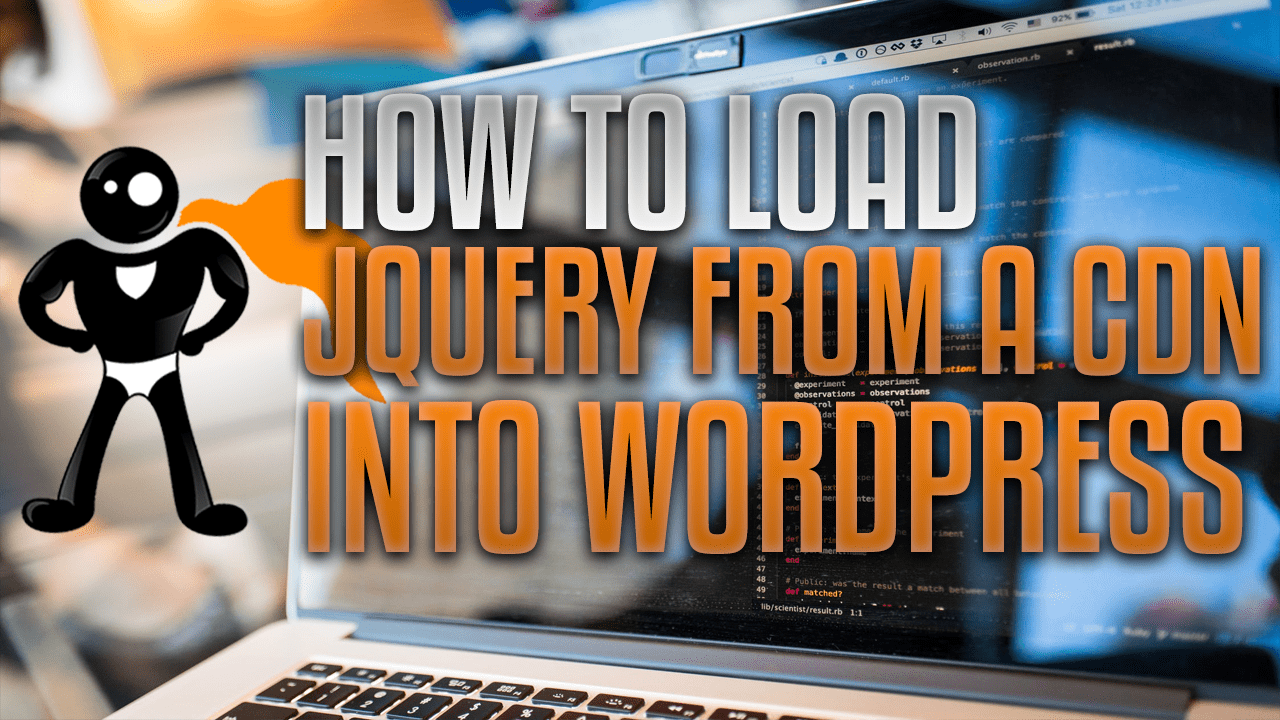 howtoloadjqueryintowordpress