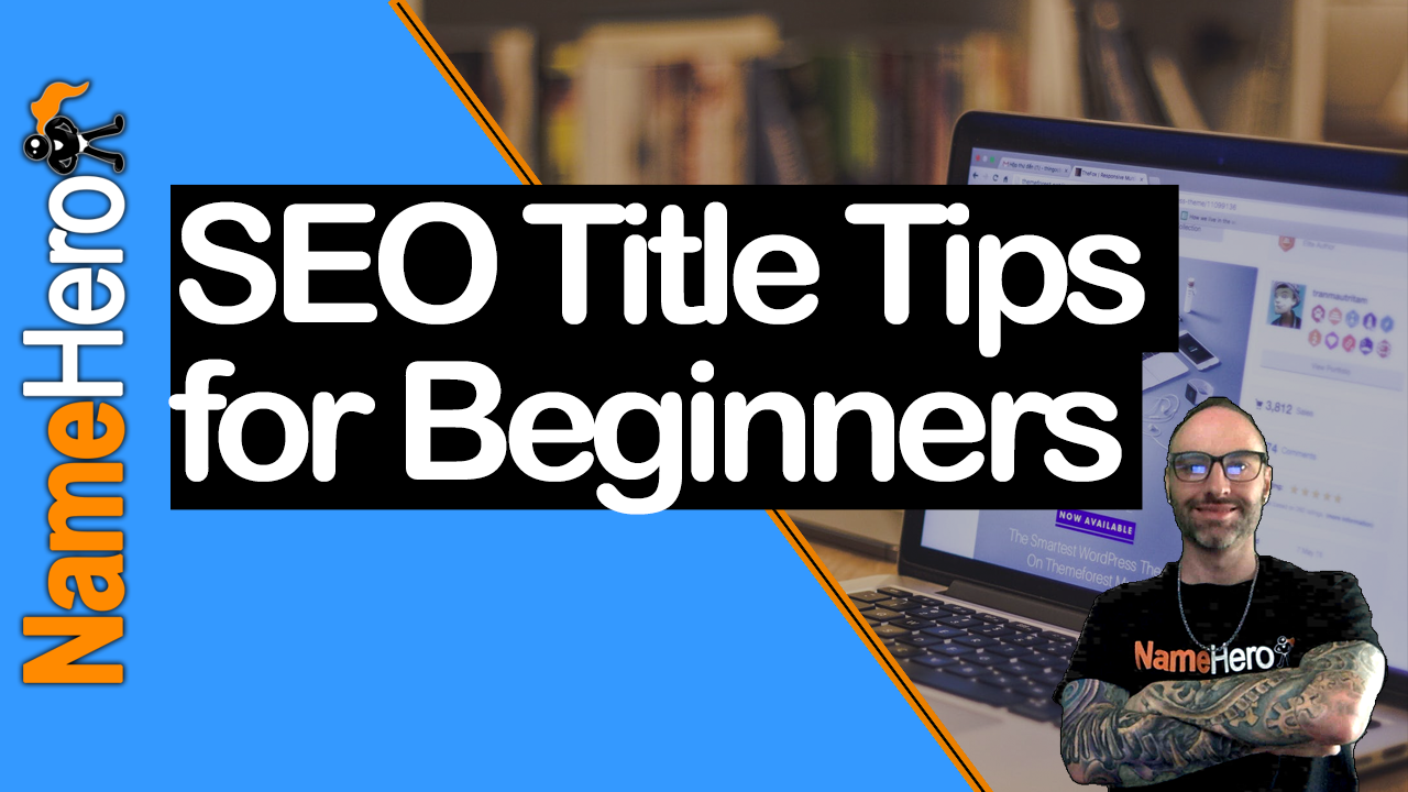 SEO Title Tips