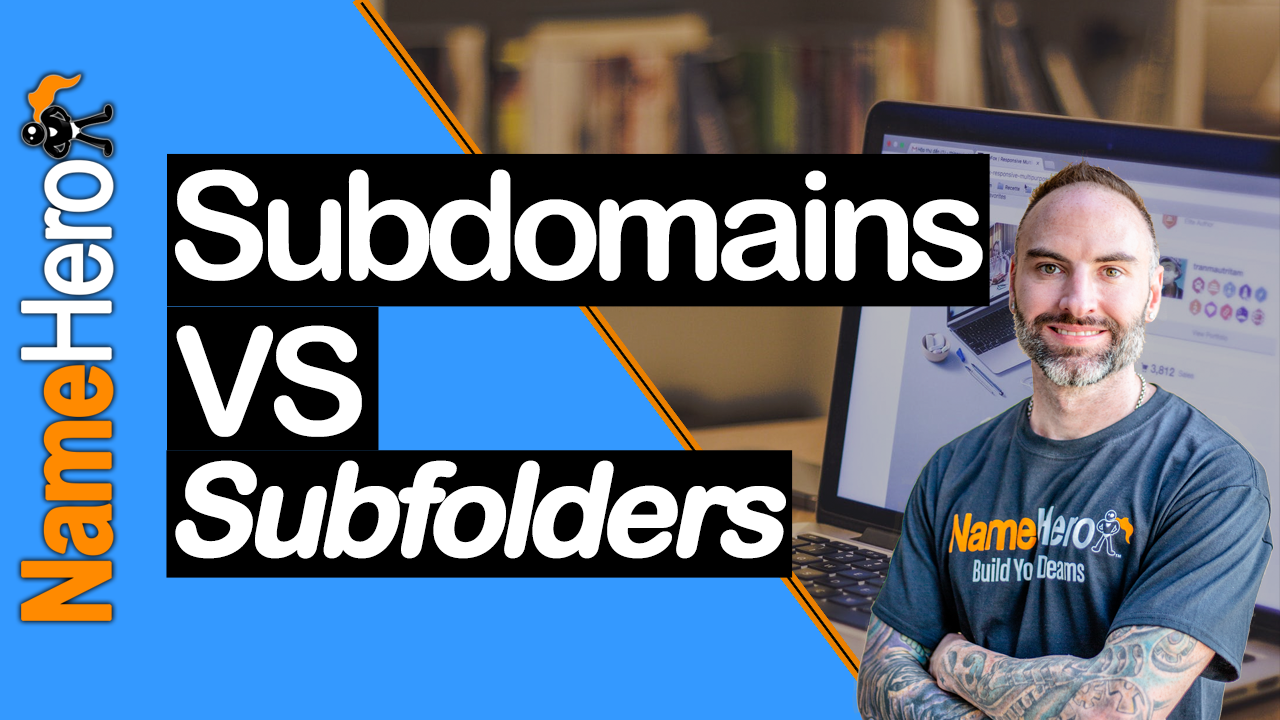 Subdomains vs. Subfolders