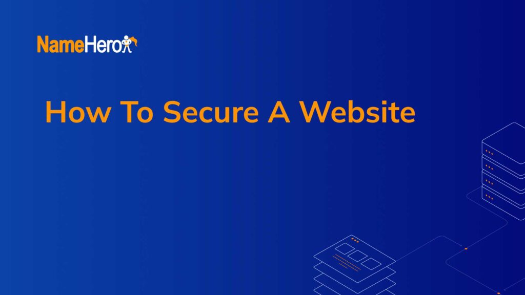 How To Secure A Website In 2025